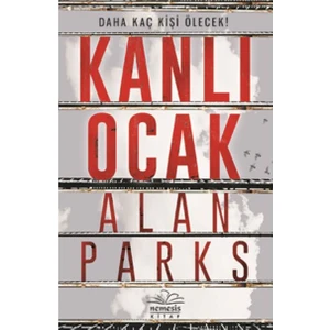 Kanlı Ocak - Alan Parks