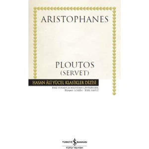 Ploutos - Servet - Aristophanes