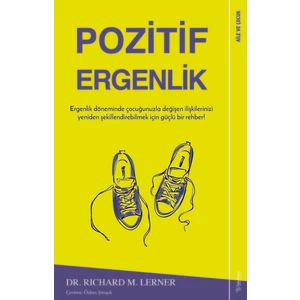 Pozitif Ergenlik - Richard M. Lerner