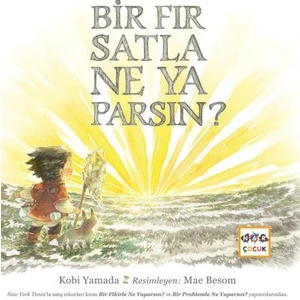 Bir Fırsatla Ne Yaparsın - Kobi Yamada