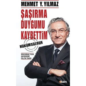Şaşırma Duygumu Kaybettim - Mehmet Y. Yılmaz