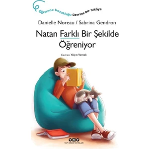 Natan Farklı Bir Şekilde Öğreniyor - Danielle Noreau