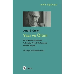 Yazı Ve Ölüm -  Andre Green