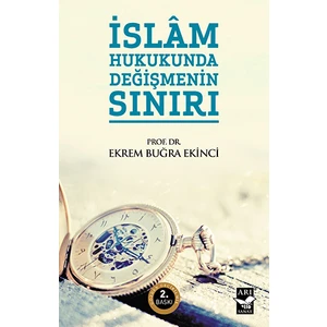İslam Hukukunda Değişmenin Sınırı