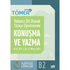 Yabancı Dil Olarak Türkçe Öğretiminde Konuşma Ve Yazma Kulüp Çalışmaları - Halit Çelik