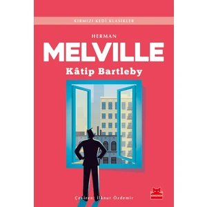 Kâtip Bartleby - Herman Melville