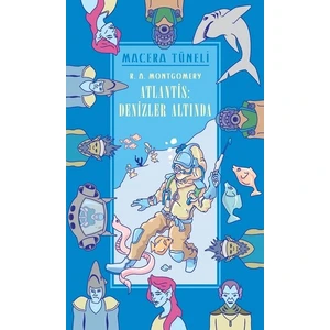 Atlantis: Denizler Altında-R. A. Montgomery