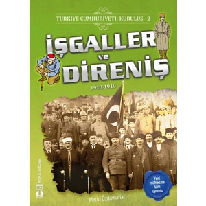 İşgaller ve Direniş (1918 - 1919)