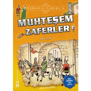 Muhteşem Zaferler (1481 - 1520)
