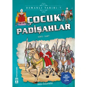 Çocuk Padişahlar (1603 - 1687)