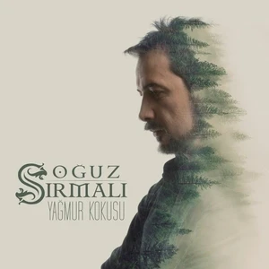 Oğuz Sırmalı - Yağmur Kokusu CD