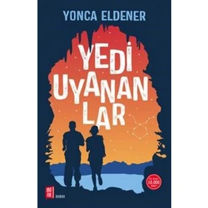 Yedi Uyananlar - Yonca Eldener