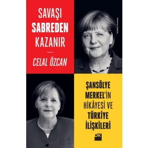 Savaşı Sabreden Kazanır - Celal Özcan