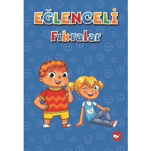 Eğlenceli Fıkralar  -  Filiz Çiçek