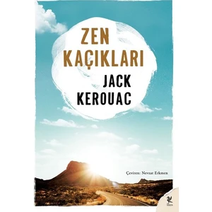 Zen Kaçıkları - Jack Kerouac
