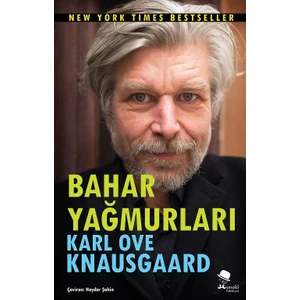 Bahar Yağmurları - Karl Ove Knausgaard