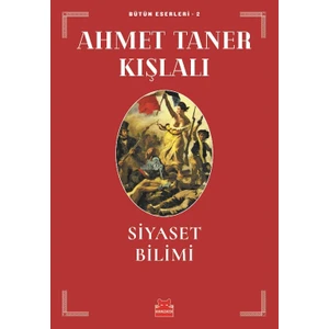 Siyaset Bilimi - Ahmet Taner Kışlalı