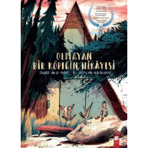 Olmayan Bir Köpeğin Hikayesi  - Edward Van De Vendel