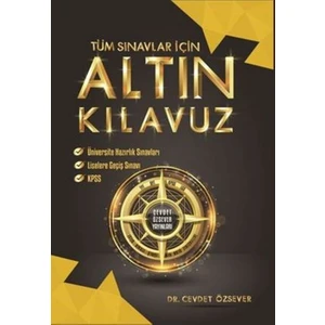 Cevdet Özsever Tüm Sınavlar İçin Altın Kılavuz - Cevdet Özsever