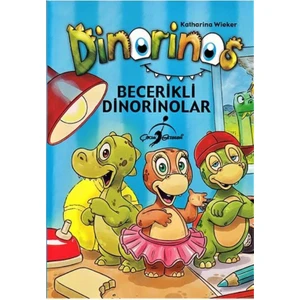Dinorinos:Becerikli Dinorinolar - Katharina Wieker