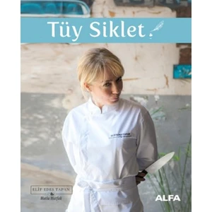 Tüy Siklet(Ciltli) - Elif Edes Tapan