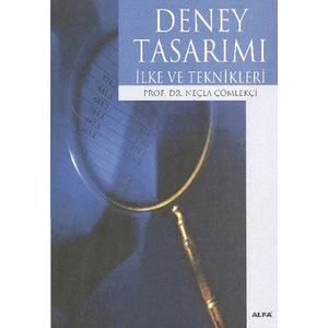 Deney Tasarımı İlke Ve Teknikleri - Necla Çömlekçi