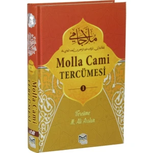 Molla Cami Tercümesi 1(Ciltli) - Nureddin Molla Abdurrahman B. Ahmed El Cami
