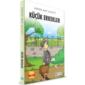 Küçük Erkekler - Louisa May Alcott
