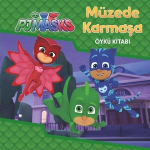 Pj Maskeliler Müzede Karmaşa Öykü Kitabı