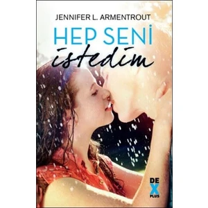 Hep Seni İstedim - Jennifer L. Armentrout