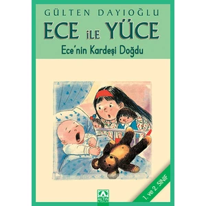 Ece ile Yüce - Ece’nin Kardeşi Doğdu
