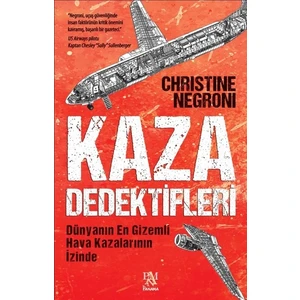 Kaza Dedektifleri - Christine Negroni