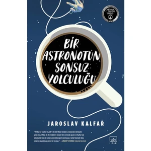 Bir Astronotun Sonsuz Yolculuğu - Jaroslav Kalfar