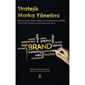Stratejik Marka Yönetimi - Hasan Kemal Azman