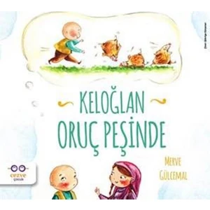 Keloğlan Oruç Peşinde - Merve Gülcemal