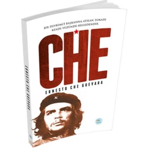 Che - Ernesto Che Guevara