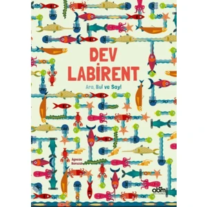 Dev Labirent - Ara Bul Say - Çocuklar Için Eğitici Ve Öğretici Kitap