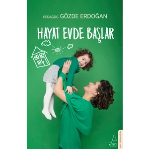 Hayat Evde Başlar - Gözde Erdoğan