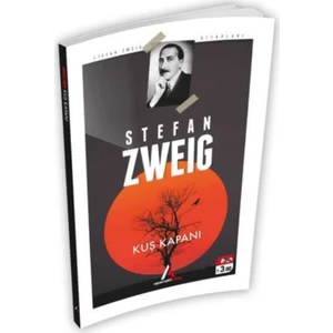Kuş Kapanı - Stefan Zweig