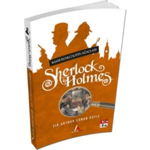 Sherlock Holmes Bakır Renkli Kayın Ağaçları - S. Arthur Conan Doyle