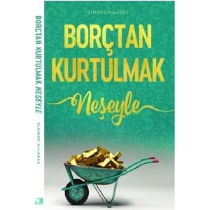 Borçtan Kurtulmak Neşeyle - Simone Milasas