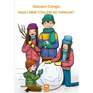 Nazlı Nine Yünleri Ne Yapacak? - Gülsüm Cengiz