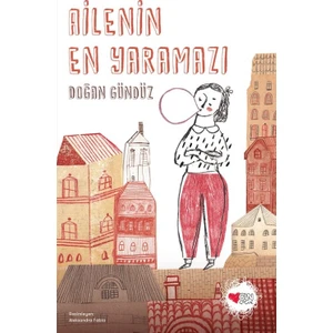 Ailenin En Yaramazı