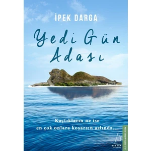 Yedi Gün Adası - İpek Darga