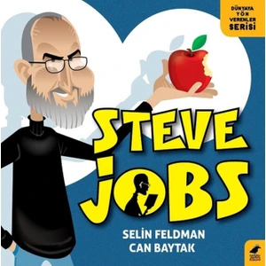 Steve Jobs - Selin Feldman