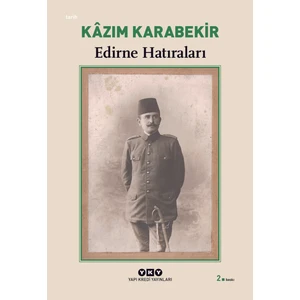 Edirne Hatıraları - Kazım Karabekir
