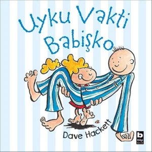 Uyku Vakti Babişko - Dave Hackett