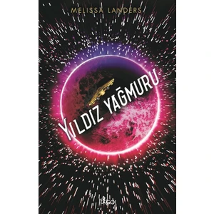 Yıldız Yağmuru - Melissa Landers