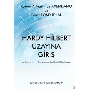 Hardy Hilbert Uzayına Giriş - Ruben A. Martinez Avendano