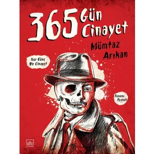 365 Gün 365 Cinayet - Mümtaz Arıkan